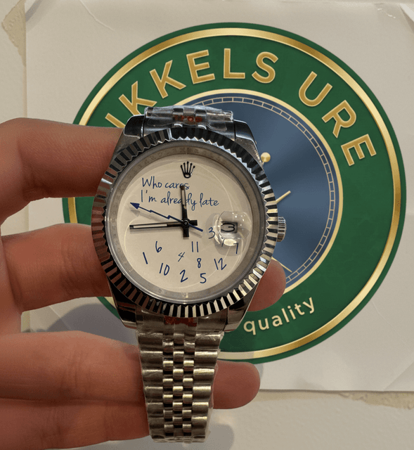 UDSALG "Who cares I'm already late" Rolex